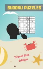 Sudoku Puzzles: TRAVEL POCKET SIZE EDITION. ANSWER KEYS INCLUDED. Three Difficulty Levels: Easy, Medium and Hard. TONS OF FUN. EASY-TO