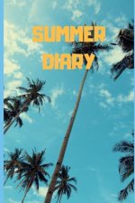 Summer Diary: 6