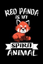 Red Panda Is My Spirit Animal: Animal Nature Collection