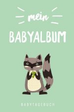 Mein Babyalbum Babytagebuch: A5 Tagebuch mit schönen Sprüchen als Geschenk zur Geburt für Mädchen- Geschenkidee für werdene Mütter zur Schwangersch