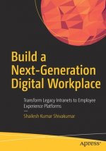 Build a Next-Generation Digital Workplace