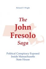 John Fresolo Saga