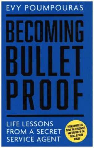 Becoming Bulletproof