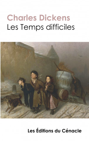 Les Temps difficiles (edition de reference)