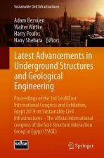 Latest Advancements in Underground Structures and Geological Engineering