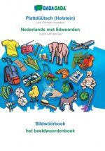 BABADADA, Plattduutsch (Holstein) - Nederlands met lidwoorden, Bildwoeoerbook - het beeldwoordenboek