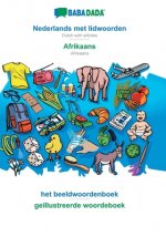 BABADADA, Nederlands met lidwoorden - Afrikaans, het beeldwoordenboek - geillustreerde woordeboek