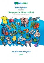 BABADADA, lietuvių kalba - Babysprache (Scherzartikel), paveikslelių zodynas - baba