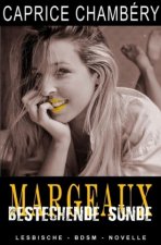 Margeaux - Bestechende Sünde