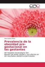 Prevalencia de la obesidad pre-gestacional enlas gestantes