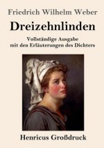 Dreizehnlinden (Grossdruck)