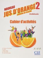 NOUVEAU JUS D'ORANGE 2 CAHIER D'EXERCICES