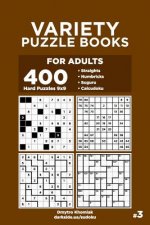 Variety Puzzle Books for Adults - 400 Hard Puzzles 9x9