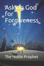 Asking God for Forgiveness: كتاب الاستغفار