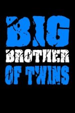 Big Brother Of Twins: Family Collection