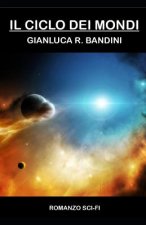 Il Ciclo dei Mondi - La Serie Completa