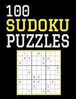 100 Sudoku Puzzles: Difficulty Level Hard, Large Print, One Sudoku Per Page, Solutions in the Back, 126 Pages, Soft Matte Cover, 8.5 x 11
