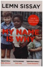 My Name Is Why