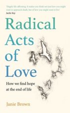 Radical Acts of Love