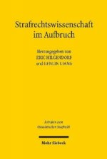 Strafrechtswissenschaft im Aufbruch