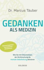 Gedanken als Medizin
