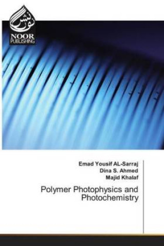Polymer Photophysics and Photochemistry