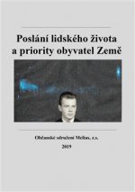 Poslání lidského života a priority obyvatel Země