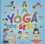 YOGA PARA NIÑOS Y BEBÈS