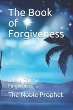 The Book of Forgiveness: Asking God for Forgiveness