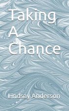 Taking A Chance