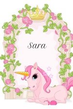 Sara: Diario de unicornios para ni?as, Regalo Personalizado