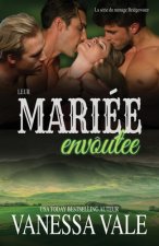 Leur mariee envoutee