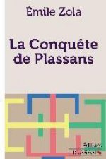 La Conqu?te de Plassans