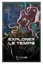 La Machine ? explorer le temps: bilingue anglais/français (+ lecture audio intégrée)