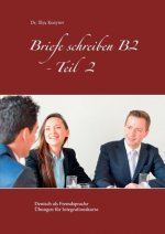 Briefe schreiben B2 - Teil 2