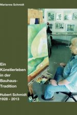 Ein Künstlerleben in der Bauhaus-Tradition