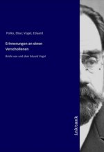Erinnerungen an einen Verschollenen
