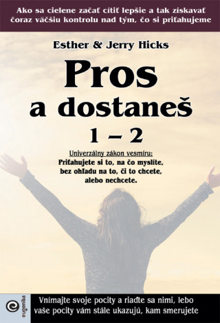 Pros a dostaneš 1 – 2