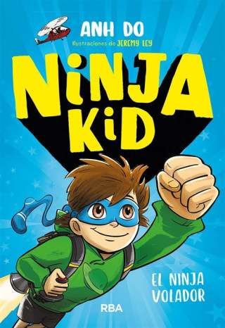Ninja kid 2. El ninja volador (ANH DO)(Copertă tare)
