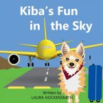Kiba's Fun in the Sky