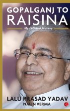 Gopalganj to Raisina Road