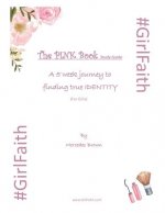 The PINK Book Study Guide: Updated 2019