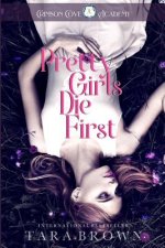 Pretty Girls Die First: Crimson Cove Academy