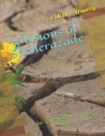 3 Visions of Sheherazade: for Violoncelle or Violin & Piano
