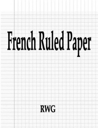 French Ruled Paper (Brožovaná)