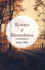 Byways of Blessedness