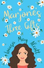 Marjorie's Three Gifts