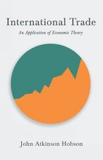 International Trade - An Application of Economic Theory