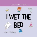 I Wet the Bed