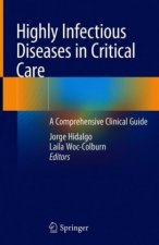Highly Infectious Diseases in Critical Care